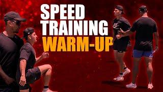 Warm Up For Speed Training