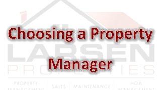 Choosing a Property Manager: San Antonio Property Management