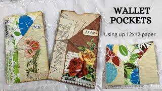 USING ONE SHEET OF 12X12 ~ CREATING NEW WALLET POCKETS ~ quick and easy