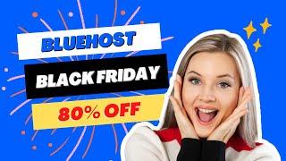 80% OFF BlueHost Black Friday Sale 2024 [+Domain]