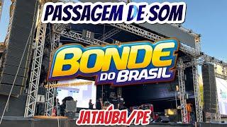 PASSAGEM DE SOM, BONDE DO BRASIL EM JATAÚBA/PE, 02/03/2023.