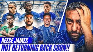 Reece James NOT RETURNING Back Soon!! Sancho NOT Involved In Training? Lavia & Gusto Are BACK!!