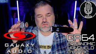 Gimmicky Or Useful?  The Galaxy Audio GA64 Ergonomic Dynamic Handheld Microphone