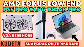 PS5 PRO BAGUS? ADVAN ADA LAPTOP BARU? RX 580 REFRESHMENT? KUDETA 2