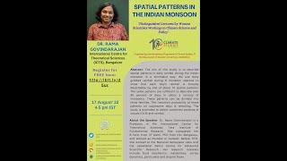 Dr. RAMA GOVINDARAJAN, Intl Centre for Theoretical Sciences | Spatial patterns in Indian monsoon