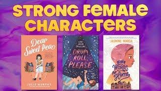 Strong Female Characters in Middle Grade Books | Shelf Stuff