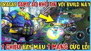 TỐC CHIẾN : Gragas One Shot Cực Ác Với Build Full AP Đang Hot Meta Ở Rank Cao