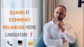 Faut-il RELANCER le recruteur après son ENTRETIEN D'EMBAUCHE ?