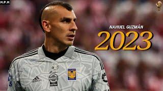 Nahuel Guzmán Mejores Atajadas 2023 • Club Tigres