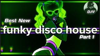 Best Ever Funky Disco House Mix Best New Music| Positive LOVE VIBES Energy