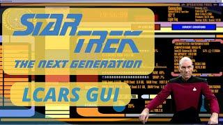 Star Trek: The Next Generation LCARS GUI Setup