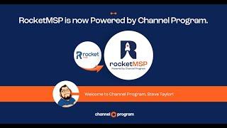 Channel Program Acquires RocketMSP: What It Means for MSPs and Vendors