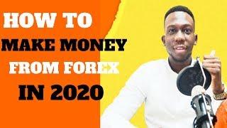 How to make money from Forex trading in 2020 - All you Need to KNOW!!