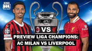 Preview Pertandingan AC Milan vs Liverpool: Duel Klasik di Liga Champions! #milan #liverpool #ucl