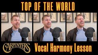 Top of the World - Carpenters | HARMONY TUTORIAL