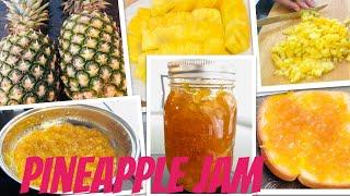 How to Peel and slice the Pineapple two ways and How to make a Pineapple Jam