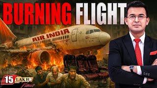 Burning Flight: The Day Flying Became Fear | Air India | Air India Plane Crash
