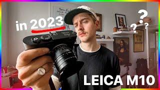 Leica M10 in 2023 (lohnt sich das?)