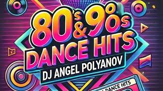 Angel Polyanov - Retro mix Vol. 1 (Pop, Dance hits)