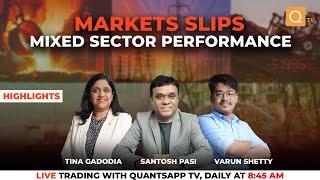 Live Trading Highlights | Markets Slips Mixed Sector Performance | Option Trading Strategies