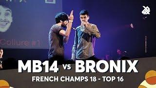 MB14 vs BRONIX | French Beatbox Championship 2018 | Top 16