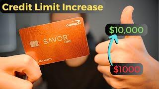 Capital One SavorOne Credit Limit Increase | How I Got Approved