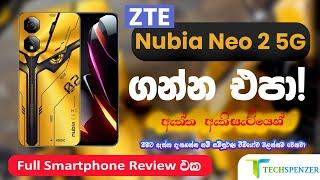 ZTE Nubia Neo 2 5G Smartphone Sinhala Review Full Specifications Unboxing Price in Sri Lanka