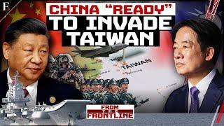 “No Such Thing as Taiwan”: Xi Jinping’s Military Surrounds the Island | From the Frontline