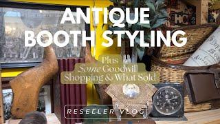 VINTAGE RESELLER VLOG, ANTIQUE BOOTH RESET, WHAT SOLD & LET'S THRIFT GOODWILL!! Rustic, Farmhouse