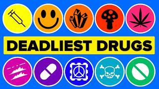 Every Illegal Drug Explained in 15 Minutes