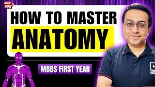 How To Master Anatomy | MBBS First Year | @doctornext7380