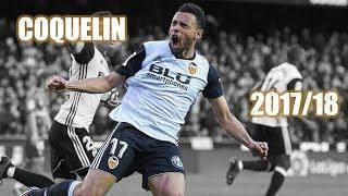 Francis Coquelin - Come Back Stronger - 2017/18 HD