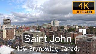 Saint John, New Brunswick, Canada in 4K