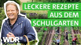 Vom Beet in die Küche: Mit eigener Ernte im Bio-Unterricht kochen | Viel für wenig | WDR