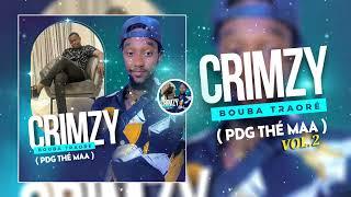 CRIMZY  - BOUBA TRAORÉ (FILS DE ADAMA TRAORÉ DAMIS VOL.2 )(Son Officiel 2025)