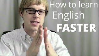 How to Learn English FASTER