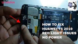 How To Fix Huawei y6 19 Red Light Power Problem & Not Charging