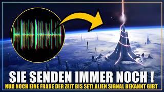 Wir können Sie hören! SETI wird AKTIVES Alien Signal von Proxima Centauri bestätigen! sagt Professor