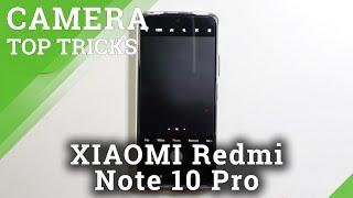 Camera Top Tricks for XIAOMI Redmi Note 10 Pro – Best Camera Options