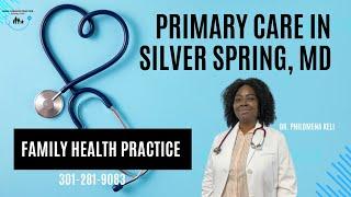 Primary Care Doctor in Silver Spring MD | Family Health Practice | Dr.  Philomena Keli