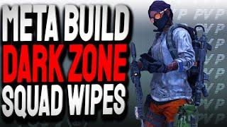 Meta Builds Destroy Squads! - Division 2 Dark Zone PvP