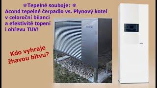 Tepelné čerpadlo Acond vs. Plynový kotel v celoroční bilanci topení a TUV efektivitě!Kdo vyhraje?️