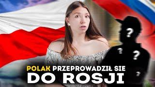 POLAK W ROSJI - pojechał do Rosji i nie pożałował