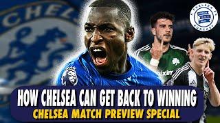 How Chelsea Can Get Back To Winning Against Panathinaikos & Newcastle? #CFC