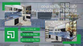 Có gì bên trong tủ bếp full phụ kiện blum? | Tủ bếp Blum | Tủ Bếp Thiên Furniture