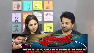 Pakistani Reacts to Why 40% WORLD POPULATION Live in Only 2 Countries