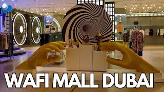 The Oldest Mall in Dubai, Wafi Mall