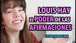 El PODER de las AFIRMACIONES - Louise Hay