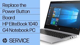 Replace the Power Button Board | HP EliteBook 1040 G4 Notebook PC | HP