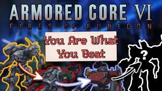 Armored Core VI But You Are What You Beat [Dualstick + Pedal Controls]